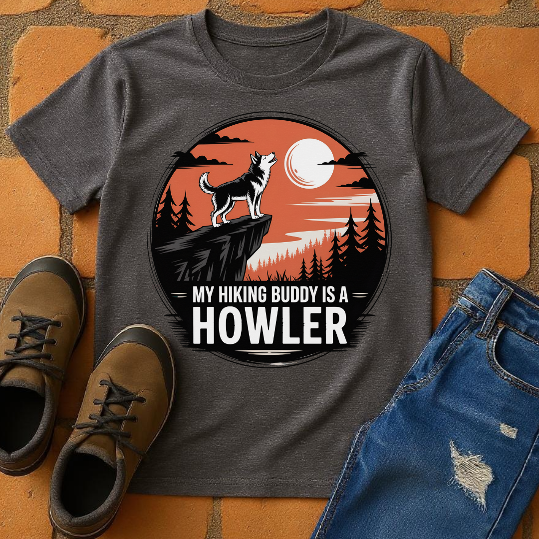 My hiking buddy is a howler Unisex T-shirt