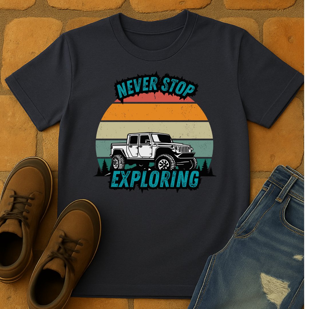 Never Stop Exploring Unisex T-shirt