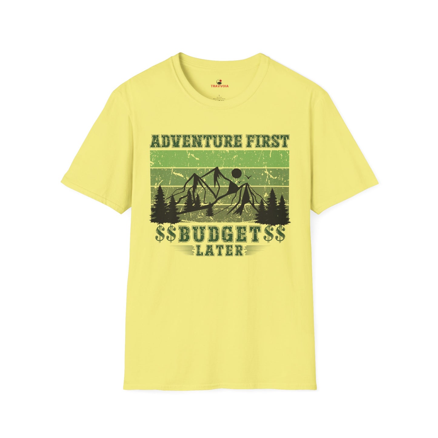 Adventure first budget later Unisex T-shirt