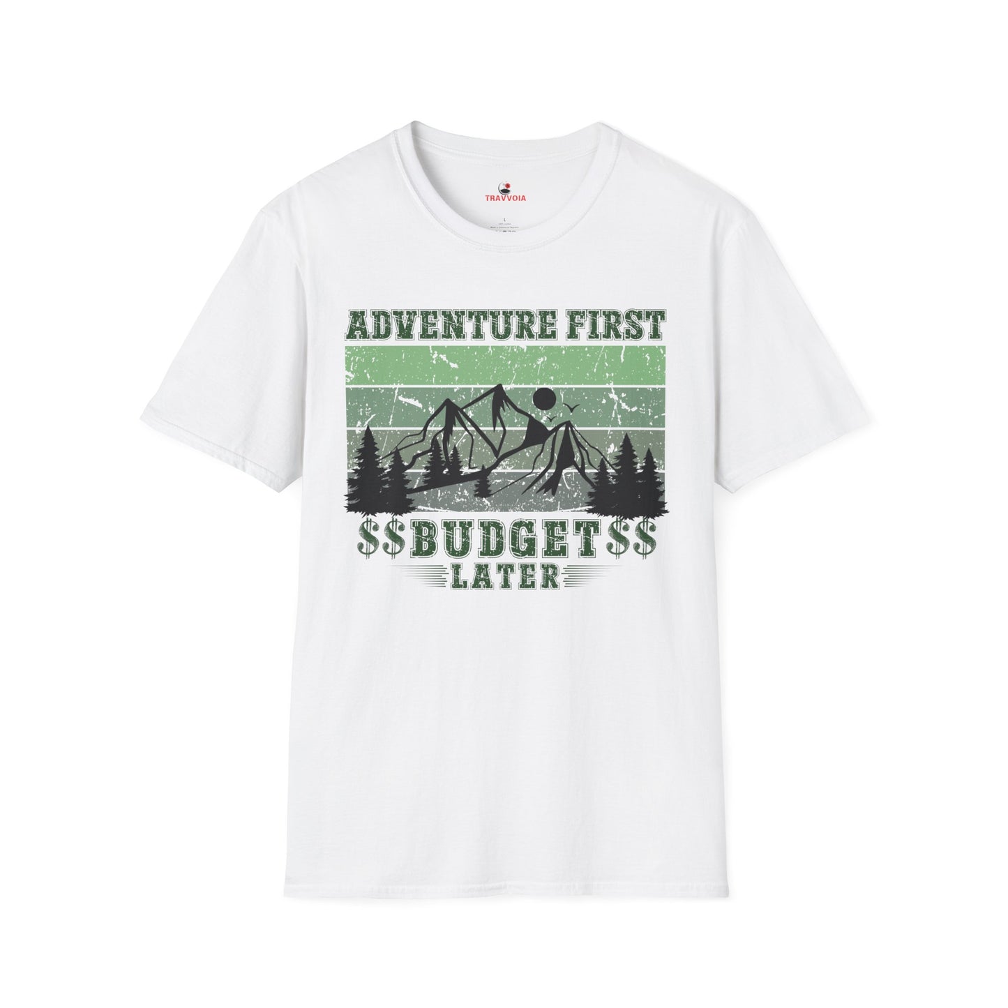 Adventure first budget later Unisex T-shirt