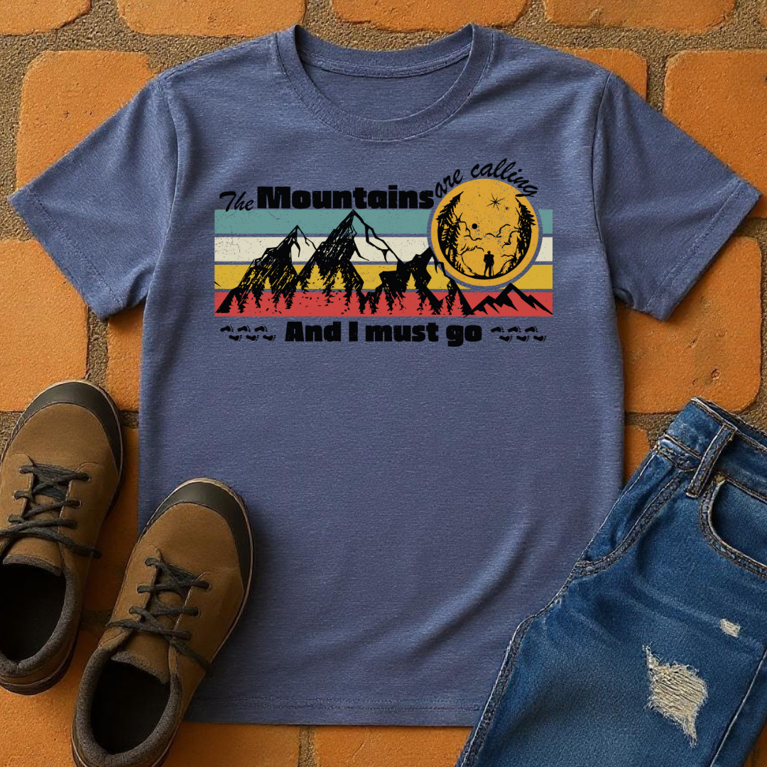 The mountains are calling and I must go Unisex T-shirt