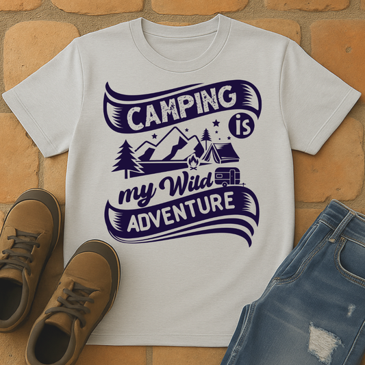 Camping is my wild adventure Unisex T-shirt