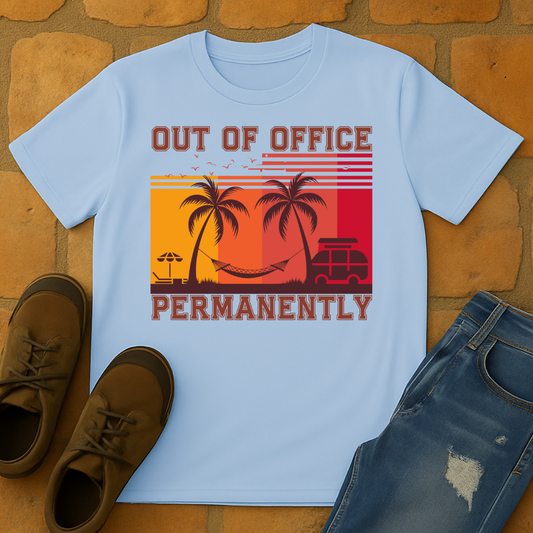 Out of Office Permanently Unisex T-shirt