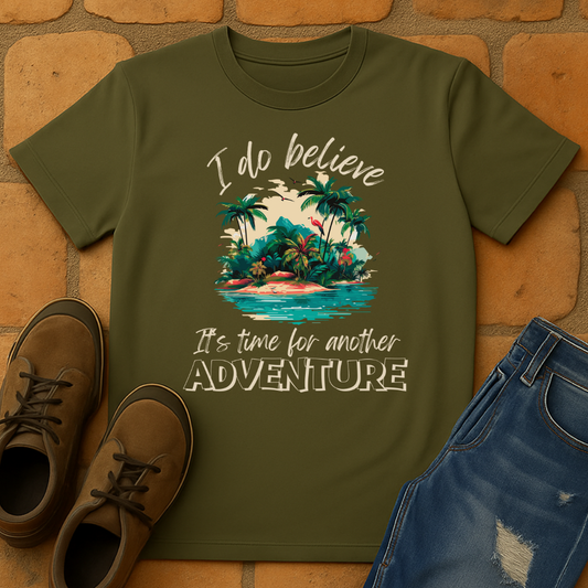 I do believe it's time for another adventure Unisex T-Shirt