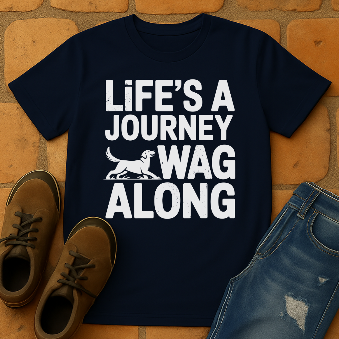 Life's a journey wag along Unisex T-shirt