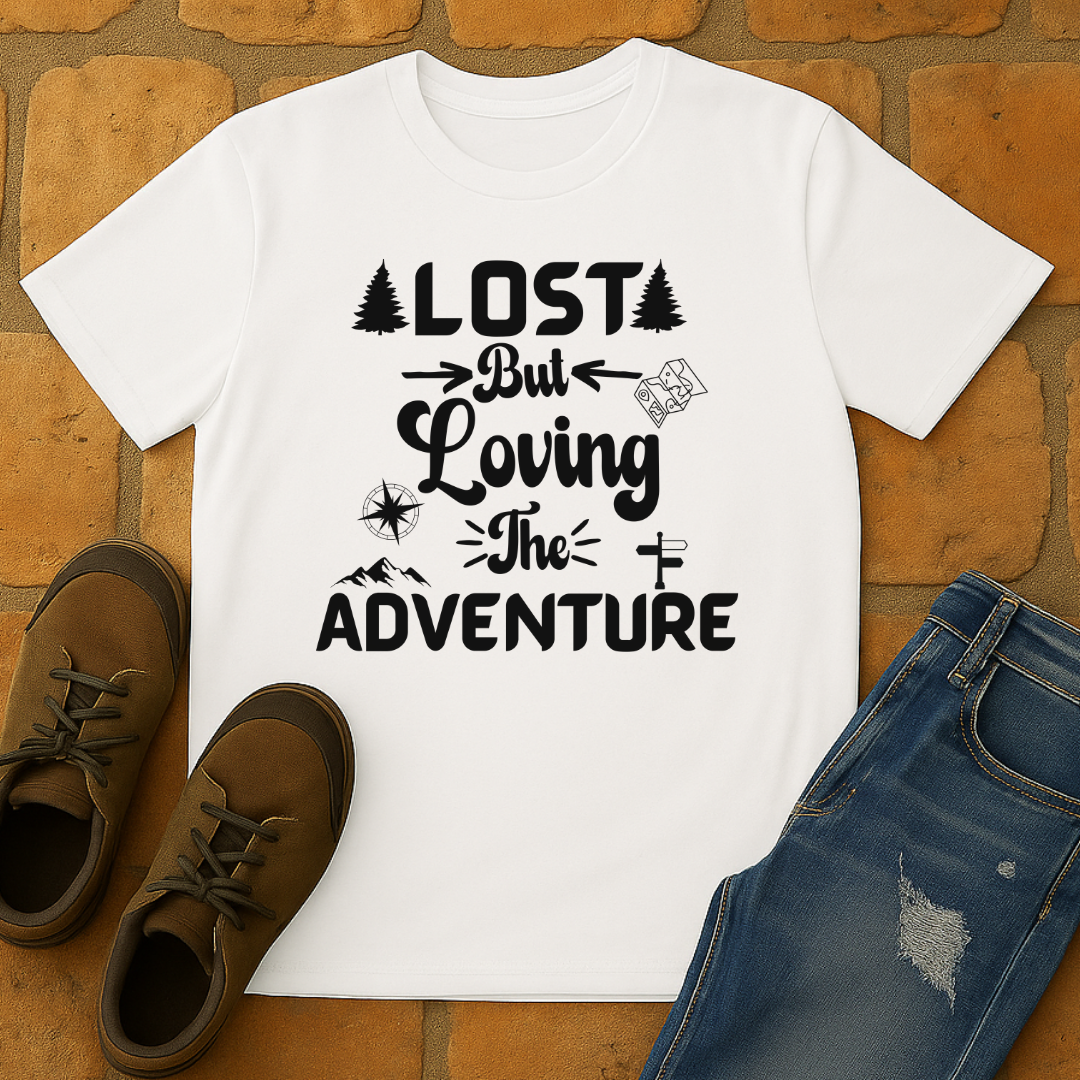 Lost but loving the adventure Unisex T-shirt